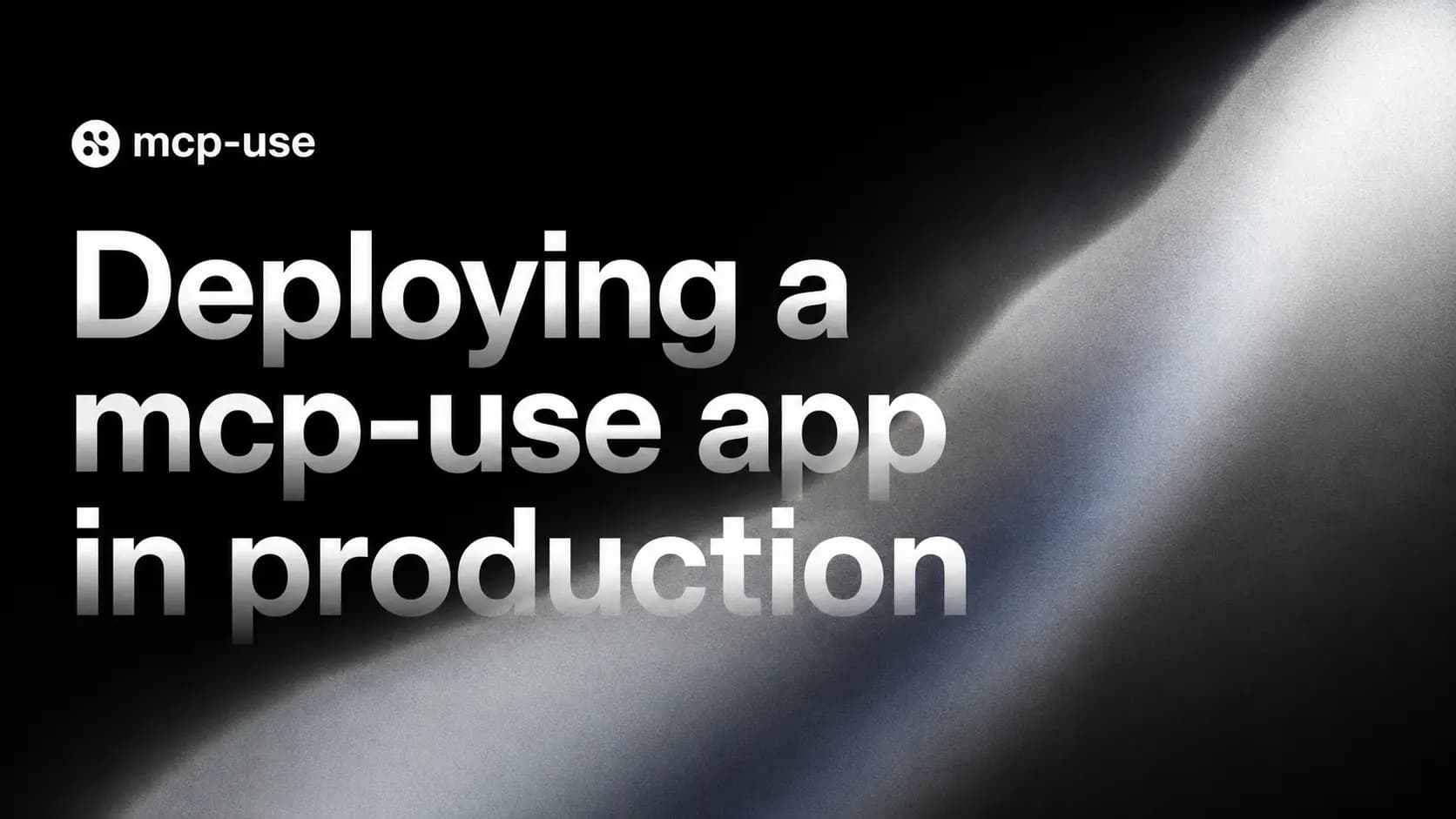 How to Deploy mcp-use to Production
